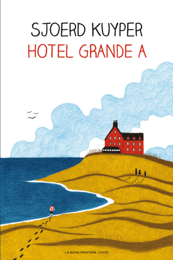 Portada del libro «Hotel grande A», de Sjoerd Kuyper