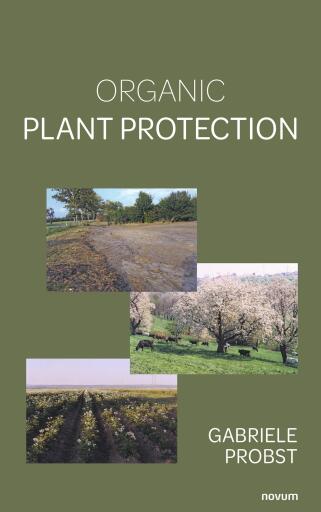 Portada del libro «Organic plant protection», de Gabriele Probst