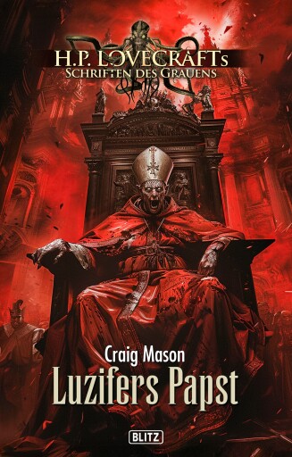 Portada del libro «Lovecrafts Schriften des Grauens 54: Luzifers Papst», de Craig Mason