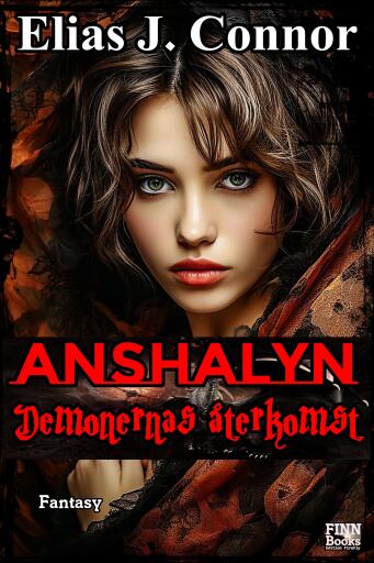 Anshalyn - Demonernas återkomst
