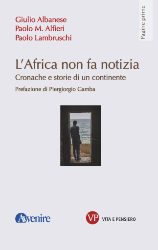 Portada del libro «L'Africa non fa notizia», de Paolo Lambruschi, Paolo M. Alfieri