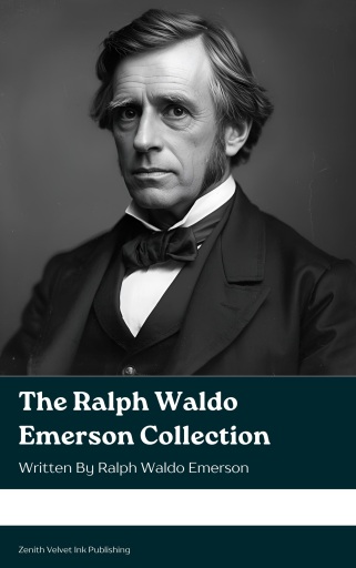 The Ralph Waldo Emerson Collection