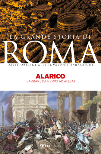 Portada del libro «Alarico», de Franco Cardini, AAVV