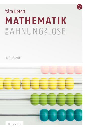Mathematik für Ahnungslose