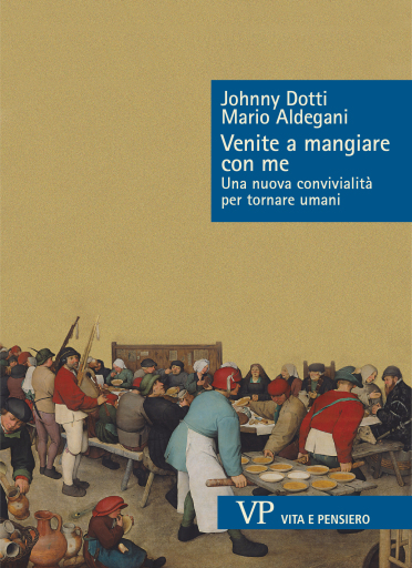 Portada del libro «Venite a mangiare con me», de Mario Aldegani, Johnny Dotti