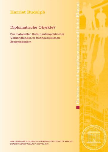 Portada del libro «Diplomatische Objekte?», de Harriet Rudolph