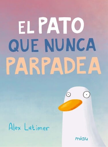 El pato que nunca parpadea