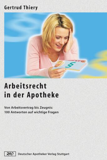 Portada del libro «Arbeitsrecht in der Apotheke», de Gertrud Thiery