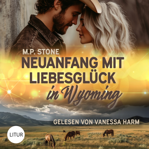 Neuanfang mit Liebesglück in Wyoming