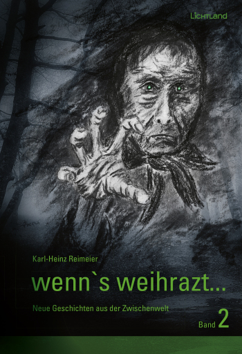 Portada del libro «wenn's weihrazt... Band 2», de Karl-Heinz Reimeier