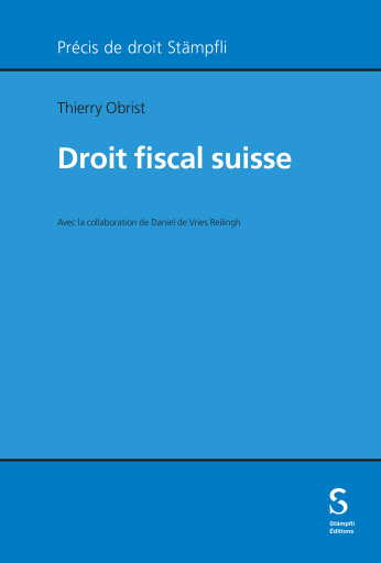 Portada del libro «Droit fiscal suisse», de Thierry Obrist