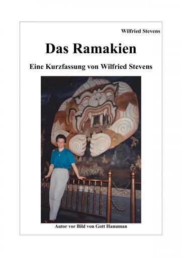 Das Ramakien - Eine Kurzfassung von Wilfried Stevens