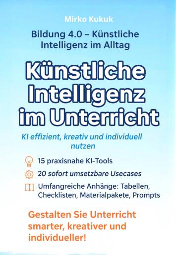 Bildung 4.0: Künstliche Intelligenz im Unterricht