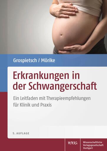 Erkrankungen in der Schwangerschaft