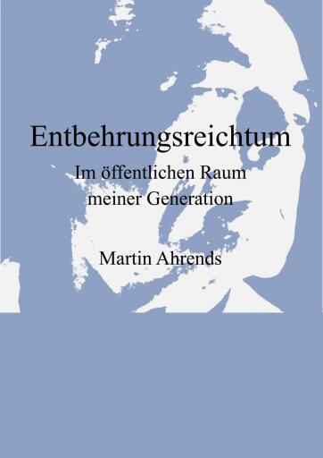Portada del libro «Entbehrungsreichtum», de Martin Ahrends