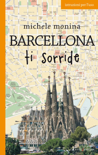 Barcellona ti sorride
