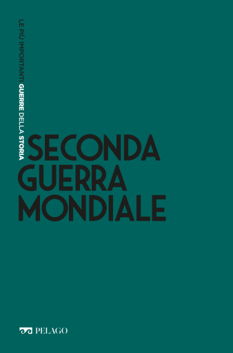 Portada del libro «Seconda guerra mondiale», de Nicola Labanca, AAVV