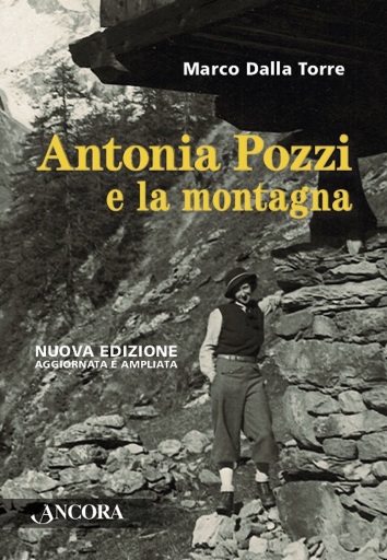 Antonia Pozzi e la montagna