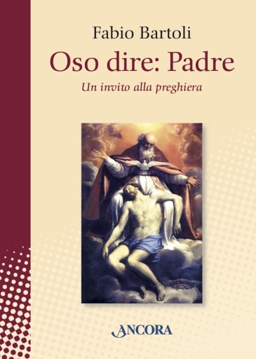 Oso dire: Padre