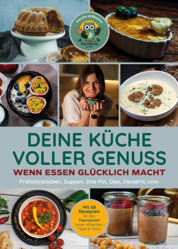 Portada del libro «Deine Küche voller Genuss», de Claudia Höllbacher