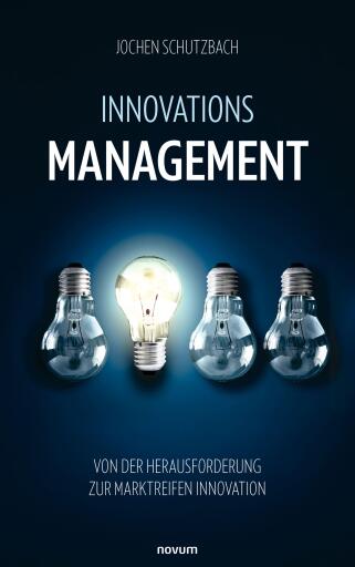 Portada del libro «Innovationsmanagement», de Jochen Schutzbach