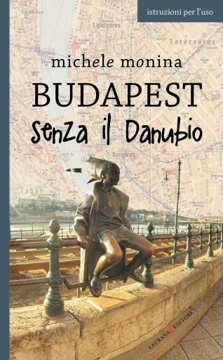 Budapest senza il Danubio