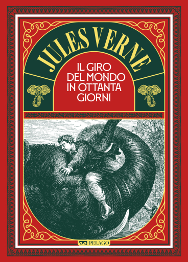 Portada del libro «Il giro del mondo in ottanta giorni», de Jules Verne