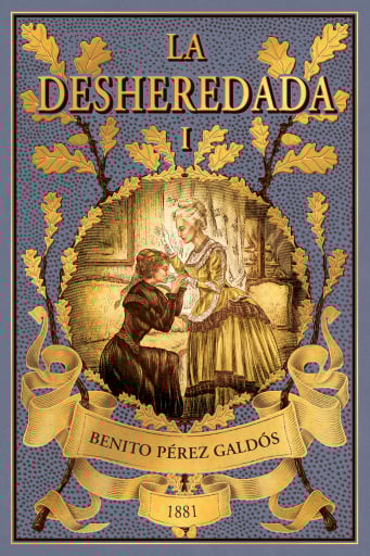 La desheredada I