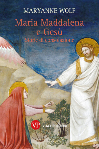 Portada del libro «Maria Maddalena e Gesù», de Maryanne Wolf
