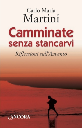 Camminate senza stancarvi