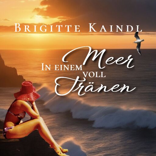 Portada del audiolibro «In einem Meer voll Tränen», de Brigitte Kaindl