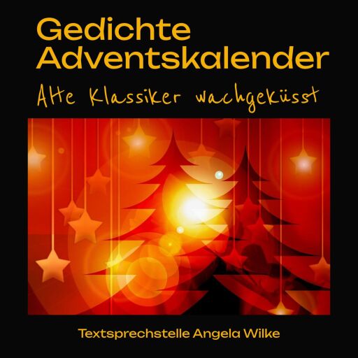 Portada del audiolibro «Gedichte Adventskalender- Alte Klassiker wachgeküsst»