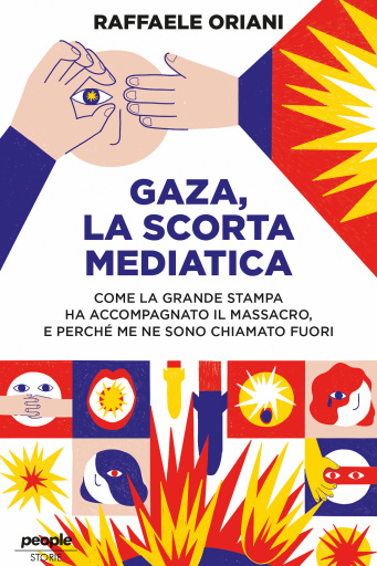 Gaza, la scorta mediatica