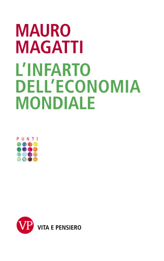 L'infarto dell'economia mondiale