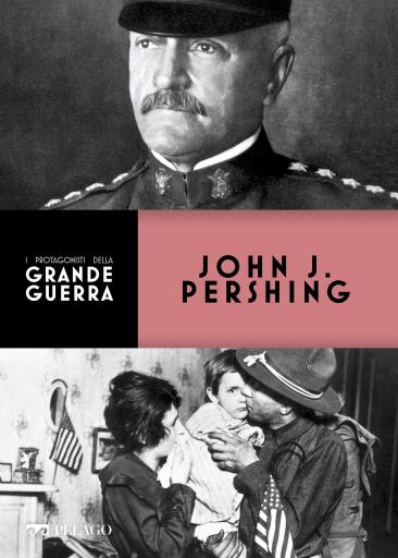 Portada del libro «John J. Pershing», de AAVV, Brendan Connors