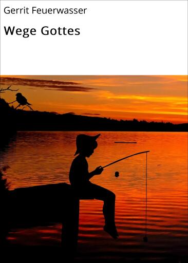 Wege Gottes