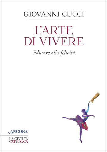 Portada del libro «L'arte di vivere», de Giovanni Cucci