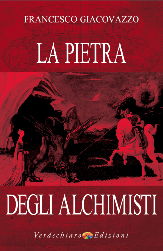 Portada del libro «La Pietra degli Alchimisti», de Francesco Giacovazzo