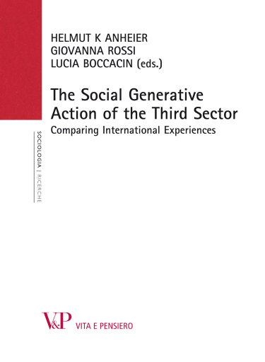 Portada del libro «The Social Generative Action of the Third Sector. Comparing International Experiences», de Giovanna Rossi, Helmut K. Anheier