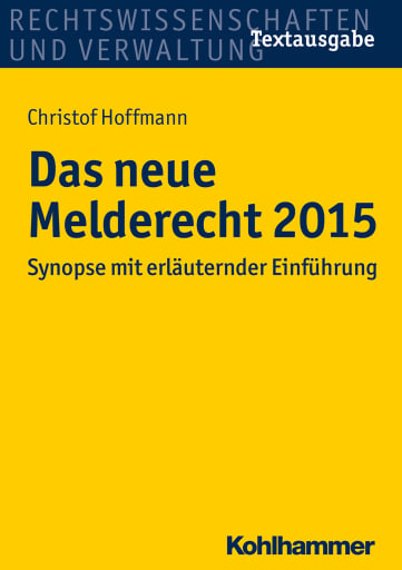 Portada del libro «Das neue Melderecht 2015», de Christof Hoffmann