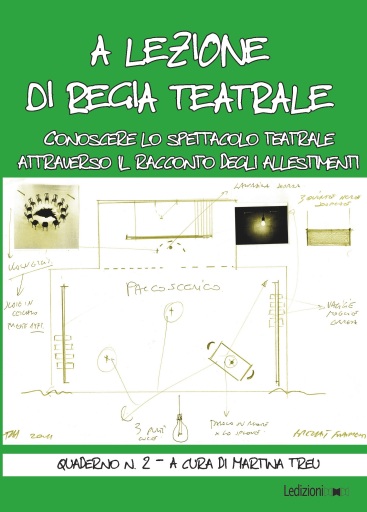 A lezione di regia teatrale - Quaderno n. 2