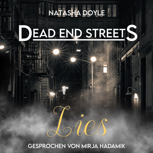 Portada del audiolibro «Dead End Streets: Lies»