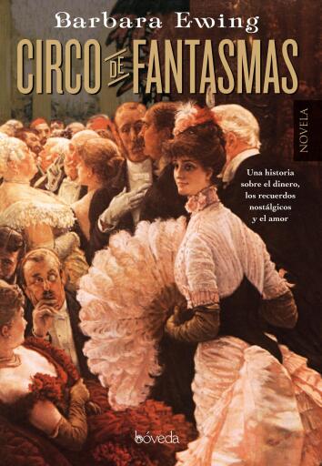 Portada del libro «Circo de fantasmas», de Barbara Ewing