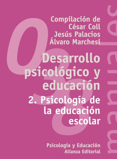 Desarrollo psicológico y educación, 2