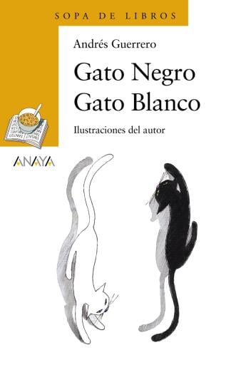 Portada del libro «Gato Negro Gato Blanco», de Andrés Guerrero