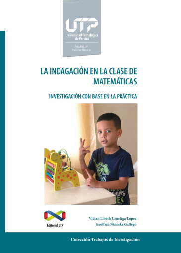 La indagación en la clase de matemáticas. Investigación con base en la práctica