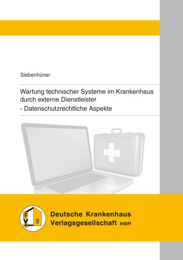 Portada del libro «Wartung technischer Systeme im Krankenhaus durch externe Dienstleister», de Raik Siebenhüner