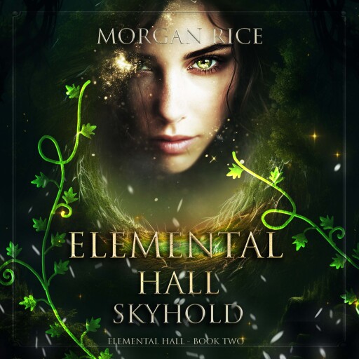 Portada del audiolibro «Skyhold (Elemental Hall—Book Two)», de Morgan Rice