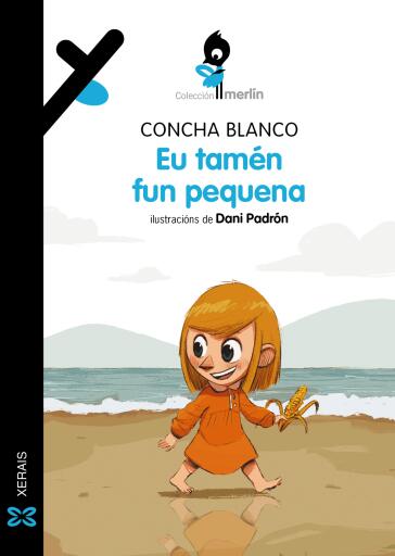 Portada del libro «Eu tamén fun pequena», de Concha Blanco