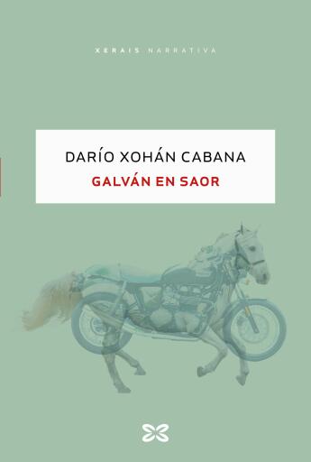 Portada del libro «Galván en Saor», de Darío Xohán Cabana